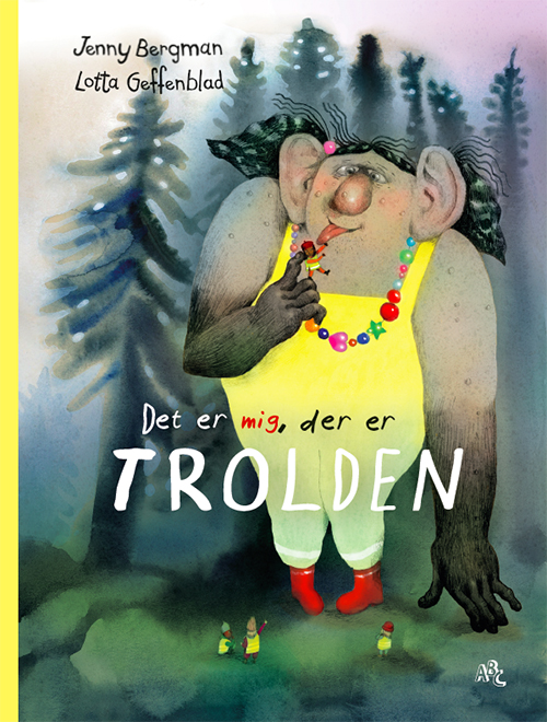 Det er mig der er trolden