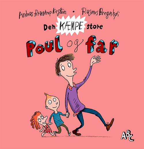 Den kæmpe store Poul og far